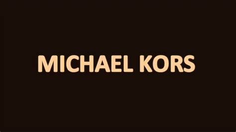 how to spell michael kors|michael kors pronunciation.